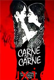 骨肉相连/Carne.de.tu.carne